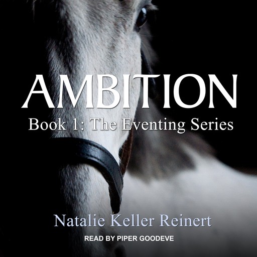 Ambition, Natalie Keller Reinert