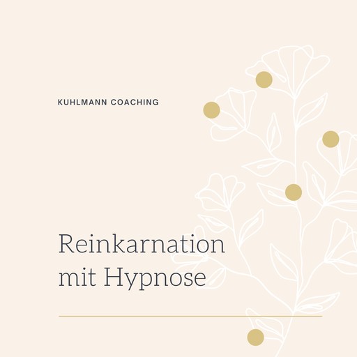 Reinkarnation mit Hypnose, Rieke Kuhlmann