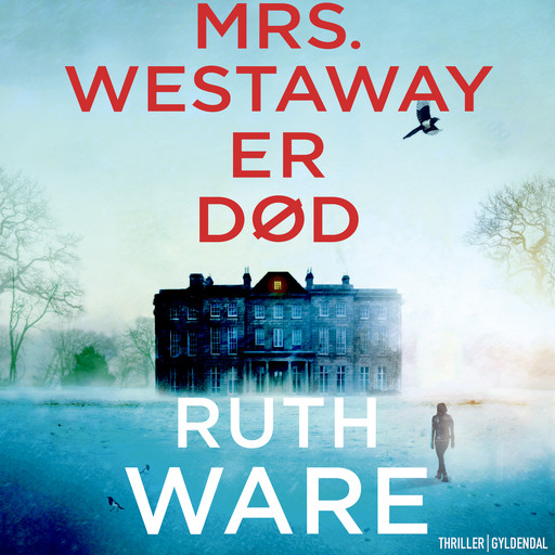 Mrs. Westaway er død, Ruth Ware