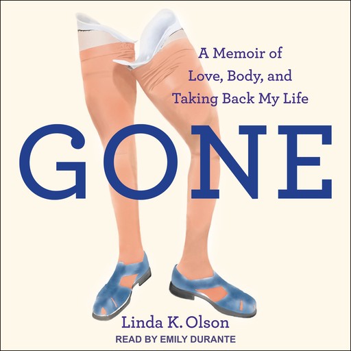 Gone, Linda K. Olson