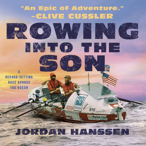 Rowing Into The Son, Jordan Hanssen
