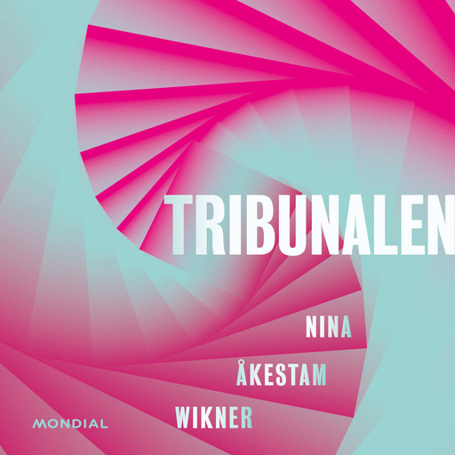 Tribunalen, Nina Åkestam Wikner
