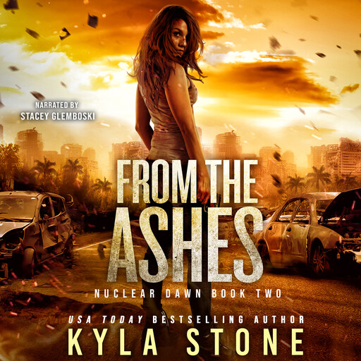 From the Ashes, Kyla Stone