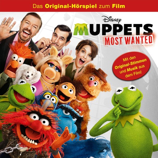Muppets Most Wanted (Hörspiel zum Kinofilm), Die Muppets