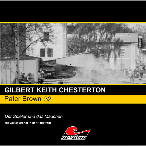 Pater Brown, Folge 32: Der Spieler und das Mädchen, Gilbert Keith Chesterton