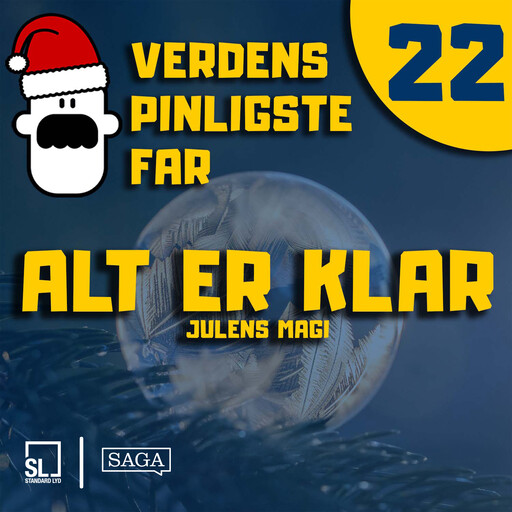Verdens Pinligste Far og Julens magi 22 - Alt er klar, Simon Lund Larsen
