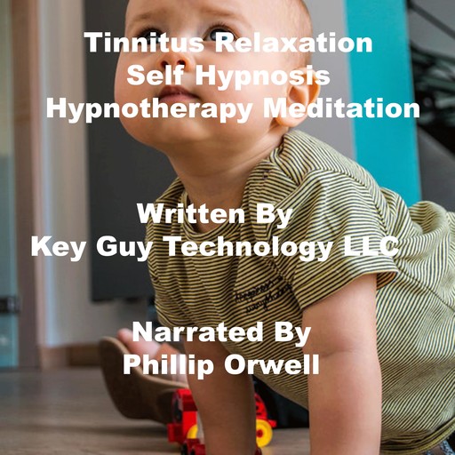 Tinnitus Relaxation Self Hypnosis Hypnotherapy Meditation, Key Guy Technology LLC