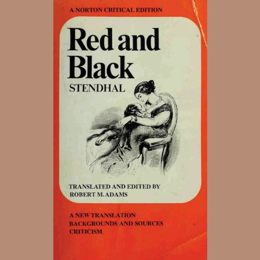 Red and the Black, The - Stendahl, Stendahl