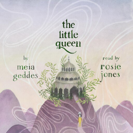 The Little Queen, Meia Geddes