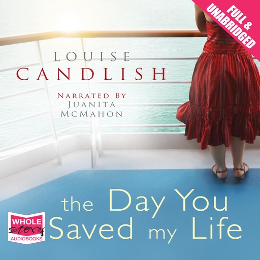 The Day You Saved My Life, Louise Candlish