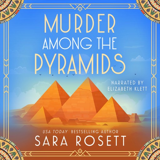 Murder Among the Pyramids, Sara Rosett