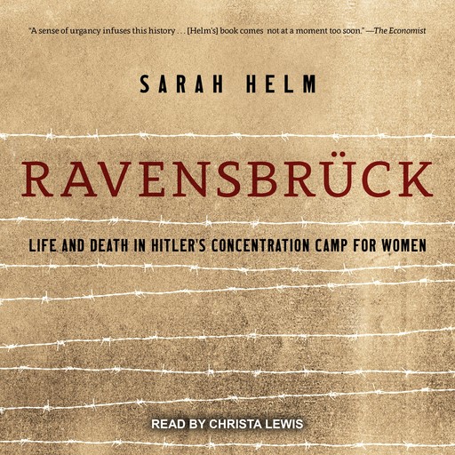 Ravensbrück, Sarah Helm