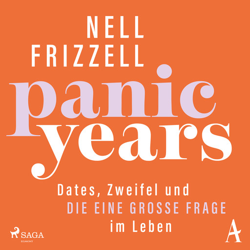 Panic Years: Dates, Zweifel und die eine große Frage im Leben, Nell Frizzell