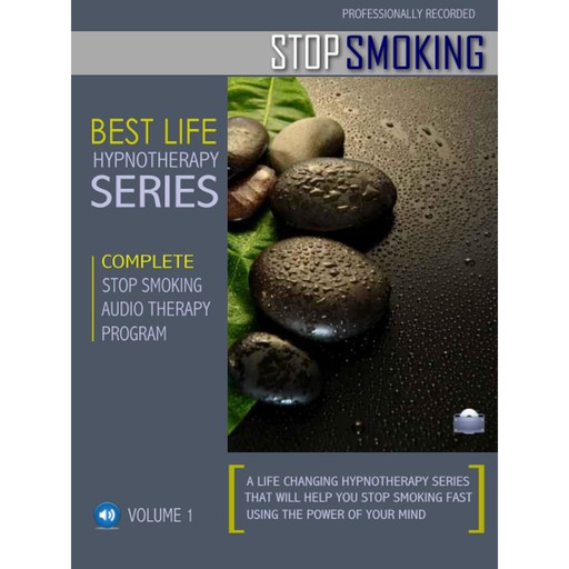 Hypnosis to Quit Cigarettes and Tobacco - Stop Smoking For Good!, Empowered Living
