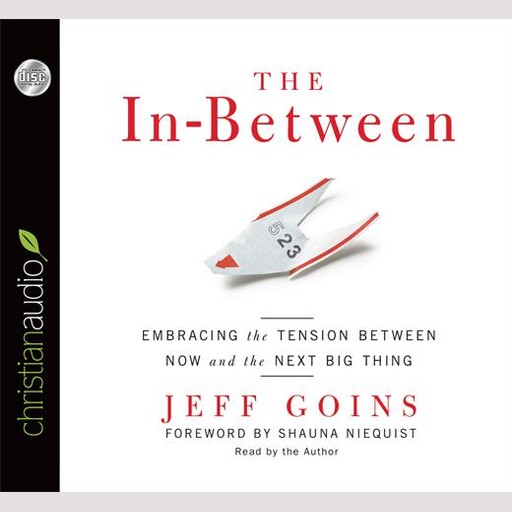 The In-Between, Jeff Goins