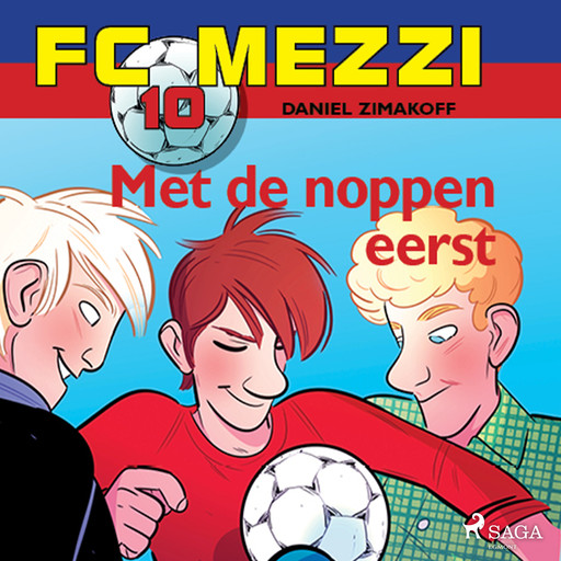FC Mezzi 10 - Met de noppen eerst, Daniel Zimakoff