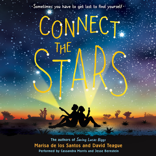 Connect the Stars, Marisa de los Santos, David Teague