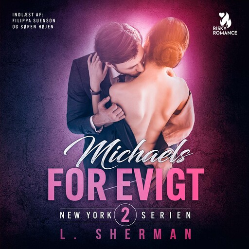 Michaels for evigt, L. Sherman