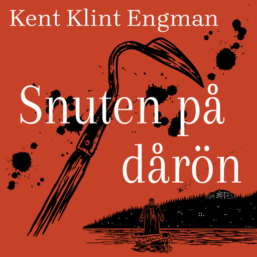 Snuten på Dårön, Kent Klint Engman