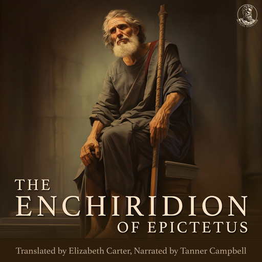 The Enchiridion of Epictetus, Tanner Campbell, Elizabeth Carter