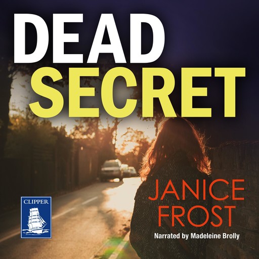 Dead Secret, Janice Frost