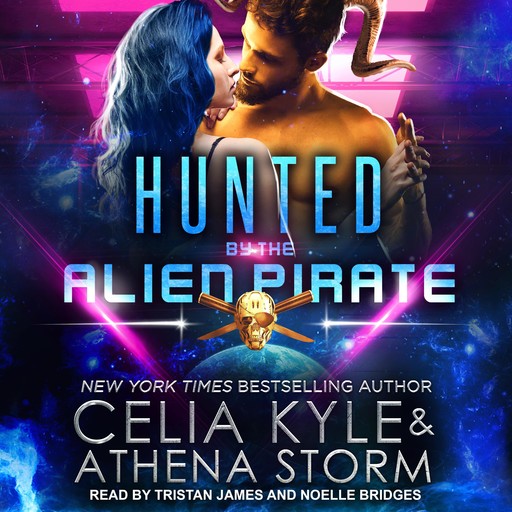 Hunted by the Alien Pirate, Celia Kyle, Athena Storm