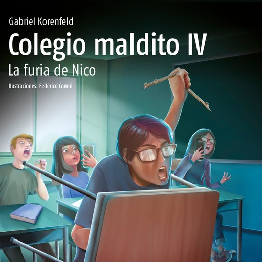 Colegio Maldito IV. La furia de Nico, Gabriel Korenfeld