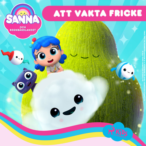 Sanna och Regnbågslandet – Att vakta Fricke, Guru Studio