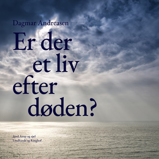 Er der et liv efter døden?, Dagmar Andreasen