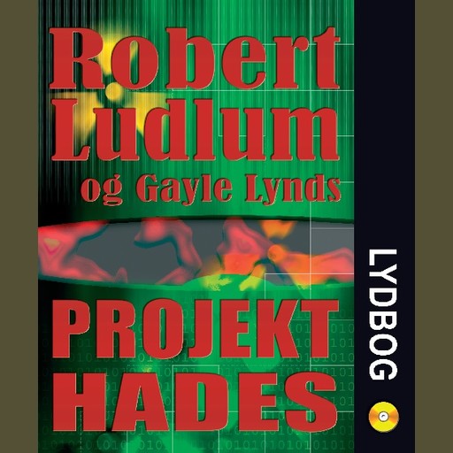 Projekt Hades, Gayle Lynds, Robert Ludlum