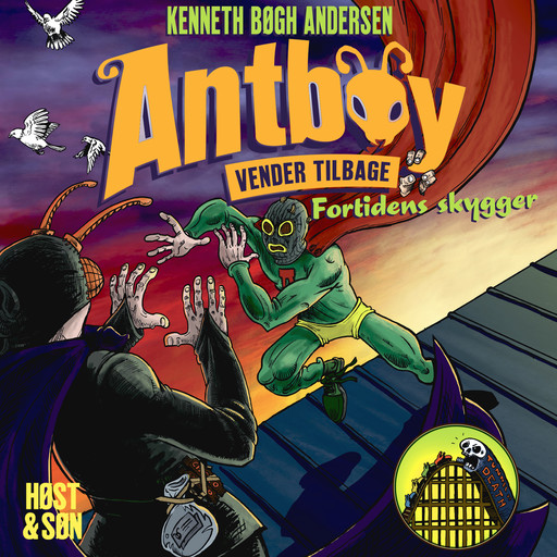 Antboy 8 - Fortidens skygger, Kenneth Bøgh Andersen