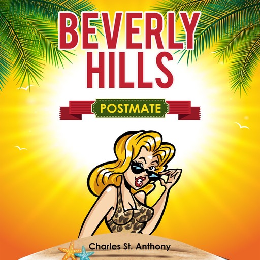 Beverly Hills Postmate, Charles St. Anthony