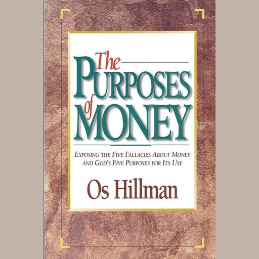 Purposes of Money, Os Hillman