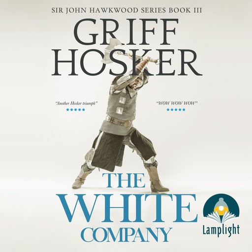 The White Company, Griff Hosker