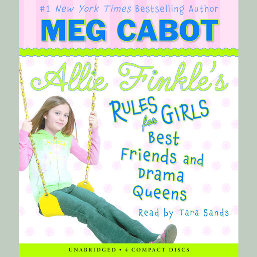 Allie Finkle's Rules for Girls, Book #3: Best Friends and Drama Queens, Meg Cabot