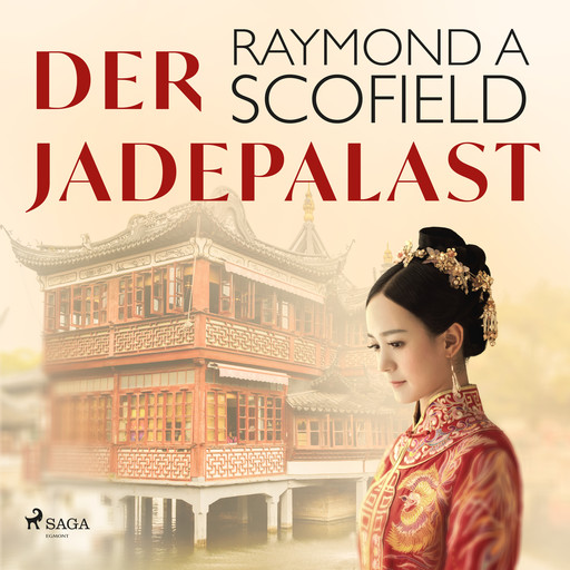 Der Jadepalast, Raymond A Scofield