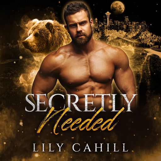 Secretly Needed (Billionaire Bear Brotherhood #4), Lily Cahill