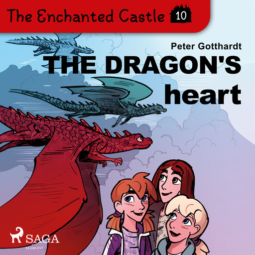 The Enchanted Castle 10 - The Dragon's Heart, Peter Gotthardt