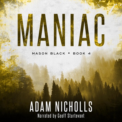 Maniac, Adam Nicholls