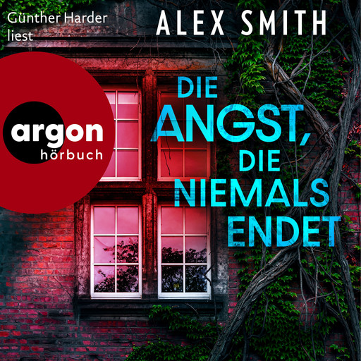 Die Angst, die niemals endet - Detective Robert Kett, Band 3 (Ungekürzte Lesung), Alex T. Smith