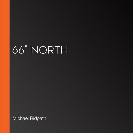 66° North, Michael Ridpath