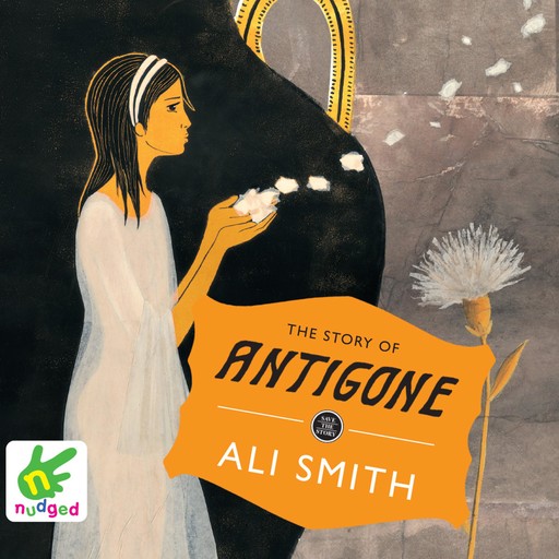 The Story of Antigone, Ali Smith