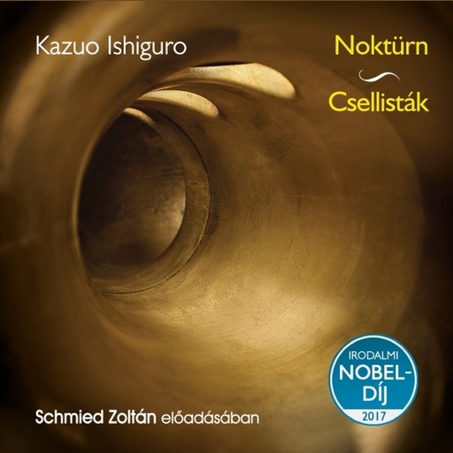 Noktürn - Csellisták hangoskönyv, Kazuo Ishiguro