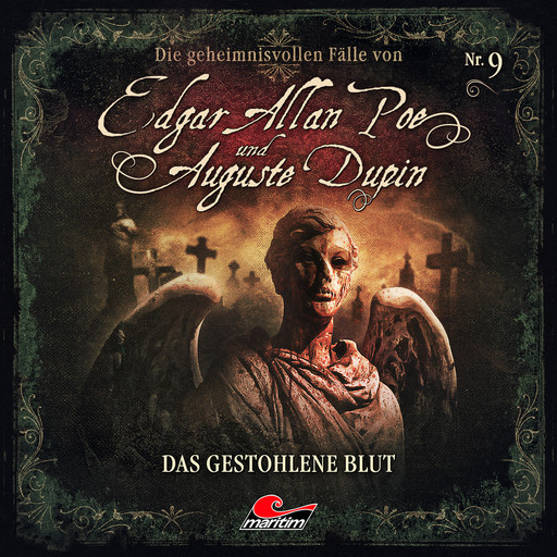 Edgar Allan Poe & Auguste Dupin, Folge 9: Das gestohlene Blut, Markus Duschek