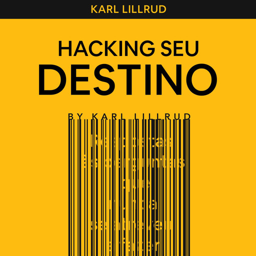 INVADIR O SEU DESTINO, Karl Lillrud
