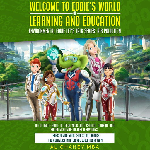 Welcome to Eddie's World of Learning and Education, Al Chaney