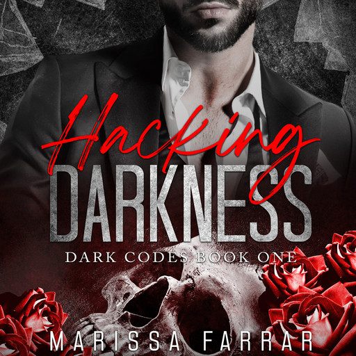 Hacking Darkness, Marissa Farrar