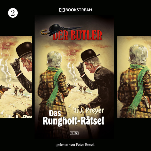 Das Rungholt-Rätsel - Der Butler, Folge 2 (Ungekürzt), J.J. Preyer