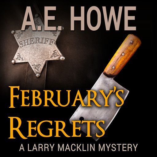 February's Regrets, A. E. Howe