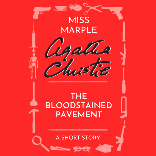 The Bloodstained Pavement, Agatha Christie